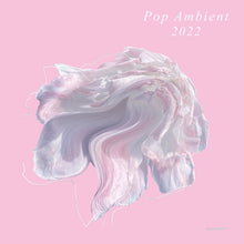 Pop Ambient 2022 [Vinyl]