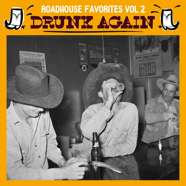 Roadhouse Favorites Vol. 2: Drunk Again [Vinyl]