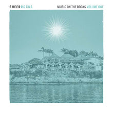 Sheer Rocks: Music On The Rocks Volume One [CD]