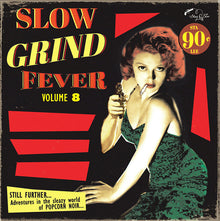 Slow Grind Fever Volume 8 [Vinyl]