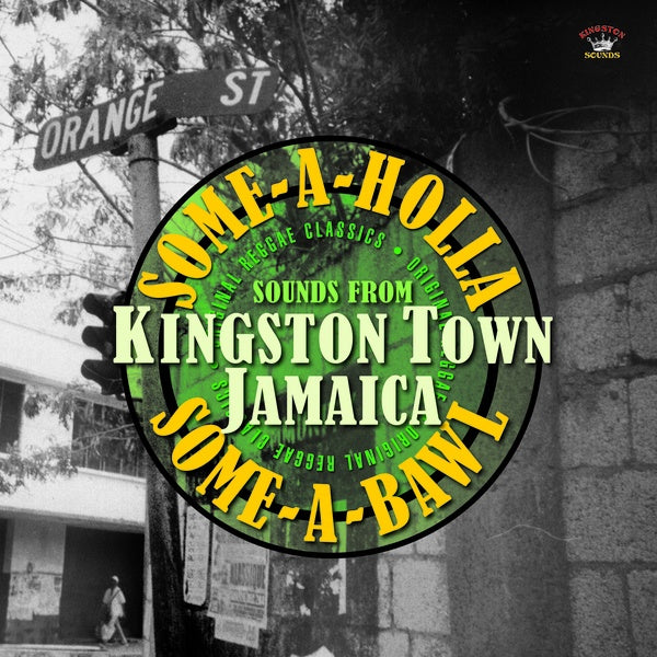 Va - Some-A-Holla Some-A-Bawl: Sounds From Kingston Town Jamaica [CD]