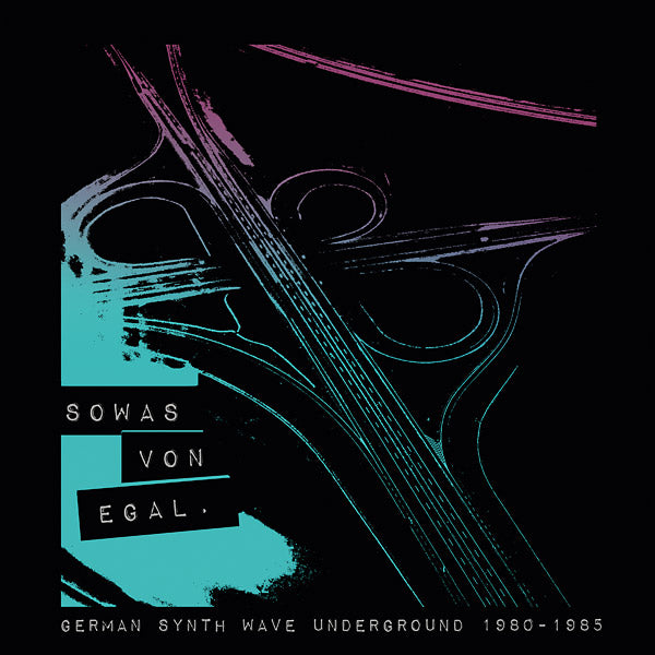 Va - Sowas Von Egal: German Synth Wave Underground 1980-1985 [CD]