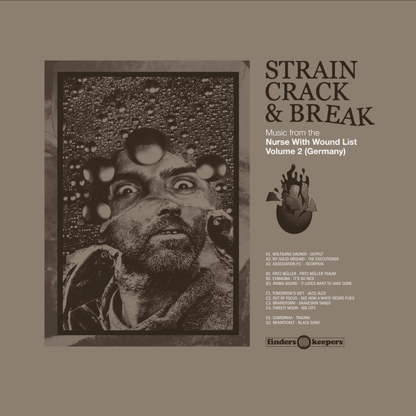 Va - Strain Crack & Break: Music From The Nurse With Wound List Volume Two (Germany) [Vinyl]