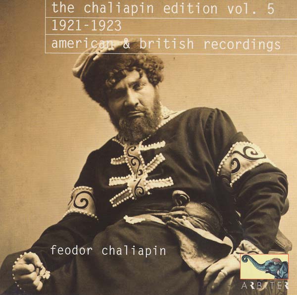 Va - The Chaliapin Edition, Vol. 5: 1921-1923 - American & British Recordings [CD]