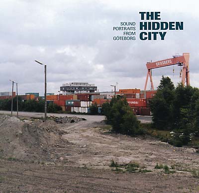 Va - The Hidden City: Sound Portraits from Göteborg [CD]