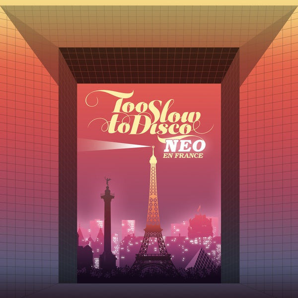 Va - Too Slow To Disco NEO - En France [CD]