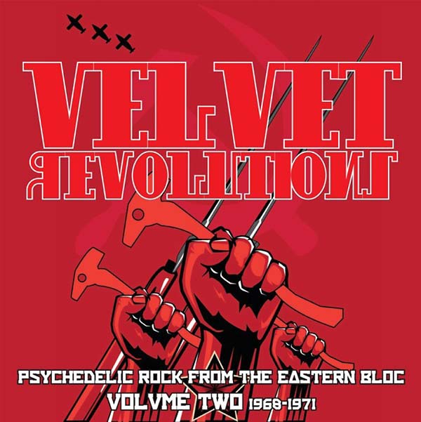 Va - Velvet Revolutions - Psychedelic Rock from the Eastern Bloc, Volume Two: 1968-1971 [CD]