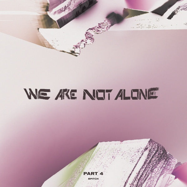 Va - We Are Not Alone - Part 4 [Vinyl]