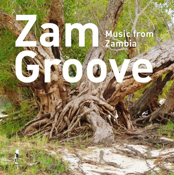 Zam Groove: Music from Zambia [Vinyl]