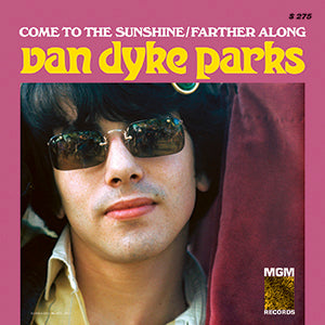Van Dyke Parks - Come To The Sunshine / Farther Along [Vinyl]