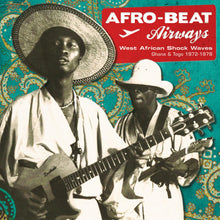 Afro-Beat Airways: West African Shock Waves Ghana & Togo 1972-1978 [World Music]