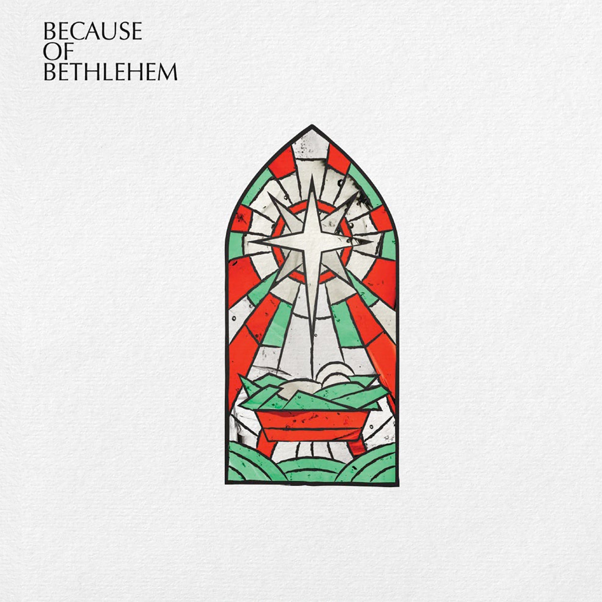 Various Artists - Because Of Bethlehem [CD]