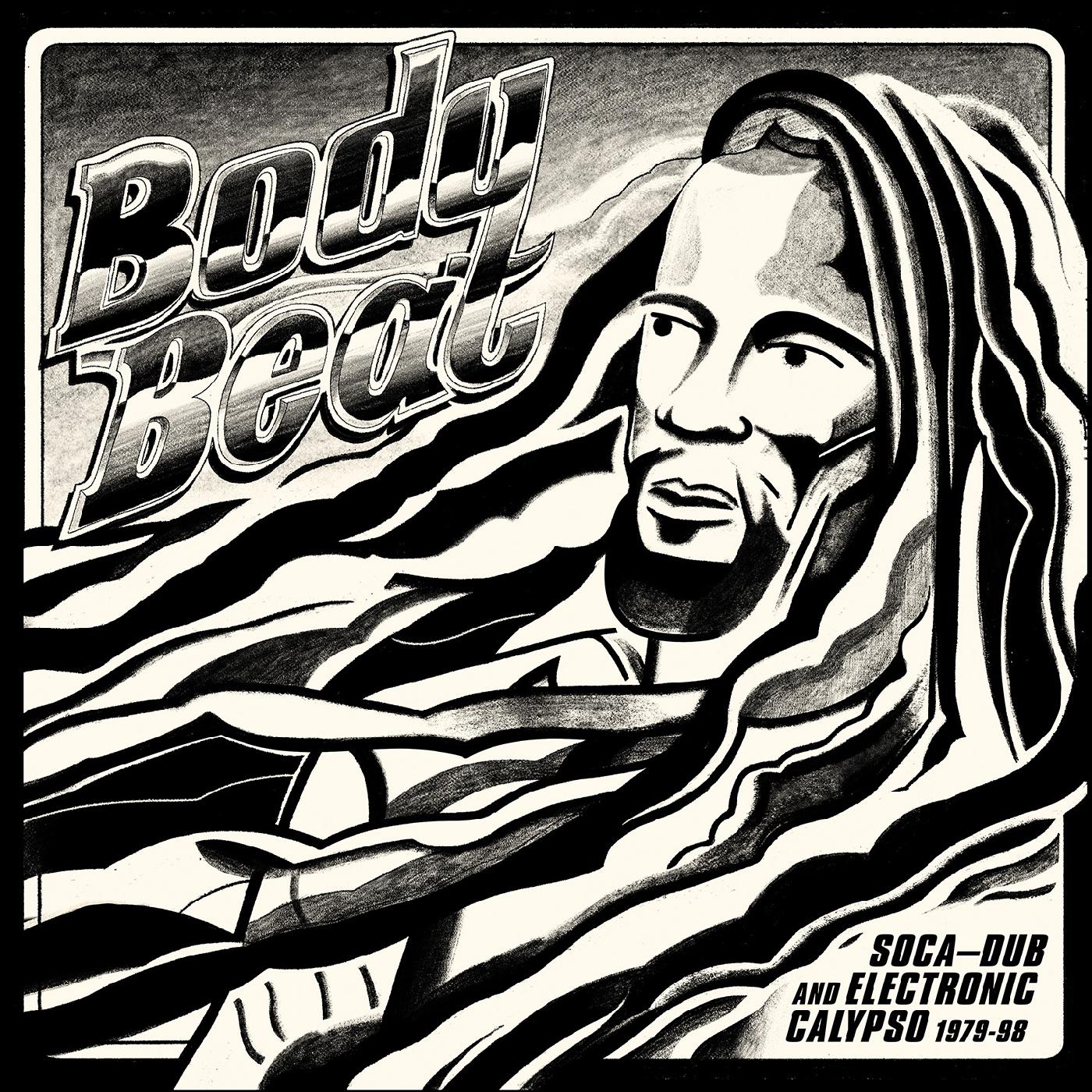 Body Beat: Soca-Dub and Electronic Calypso (1979-98) [CD]