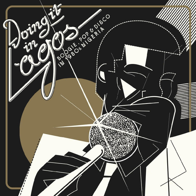 Varios artistas - Doing It In Lagos: Boogie, Pop &amp; Disco en la Nigeria de los 80 [Vinilo]