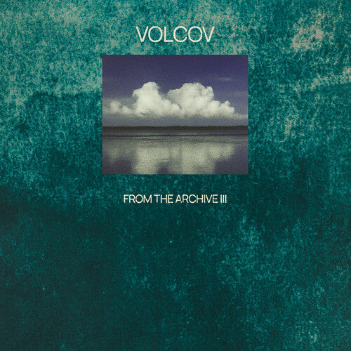 From The Archive Vol. 3... Compiled By Volcov [2LP] [Vinyl]