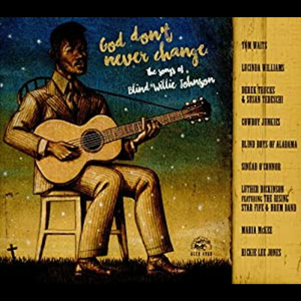 Varios artistas - Dios nunca cambia: canciones de Blind Willie [CD]