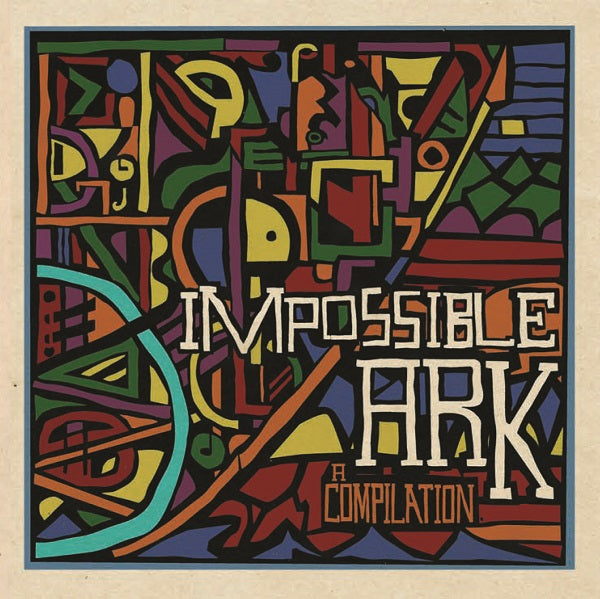 Impossible Ark A Compilation [CD]