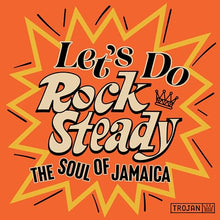 Various Artists - Let's Do Rock Steady (The Soul of Jamaica) [Vinyl]