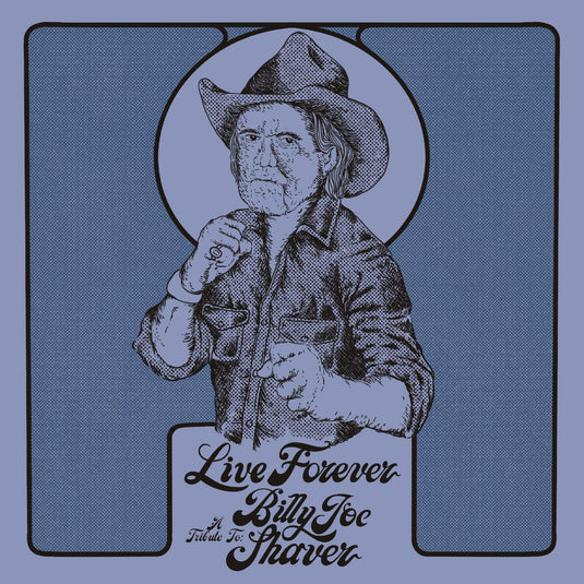 Live Forever: A Tribute To Billy Joe Shaver (Indie Exclusive Diamond Color Vinyl) [Vinyl]