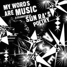 Varios artistas - Mis palabras son música: una celebración de la poesía de Sun Ra [CD]