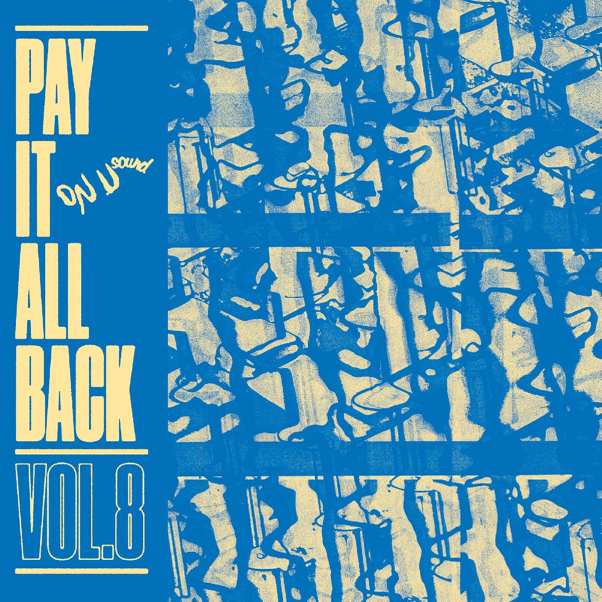 Various Artists - Pay It All Back Vol. 8 (BLUE VINYL) [Vinyl]