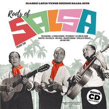 Roots Of Salsa Volume 2: Classic Latin Tunes Become Salsa Hits [Vinyl]