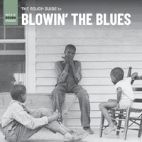 Various Artists - Rough Guide To Blowin‚Äô The Blues [Vinyl] - Paladin Vinyl