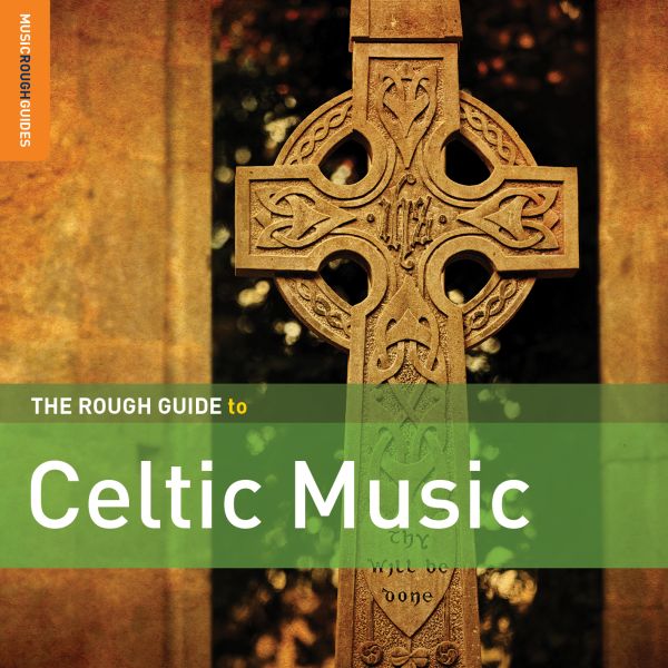 Various Artists - Rough Guide To Celtic Music (2nd Edition) [CD]