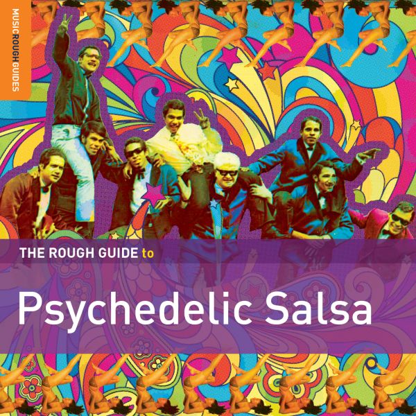 Various Artists - Rough Guide To Psychedelic Salsa [CD]
