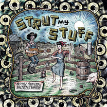 Strut My Stuff (GREEN VINYL) [Vinyl]