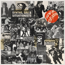Various Artists - Synths, Sax & Situationists (Music From The French Underground 1973-78) [LP] [Vinyl]
