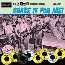Varios artistas - La historia de Soma Records Vol. 1 - ¡Shake It For Me! [Vinilo]
