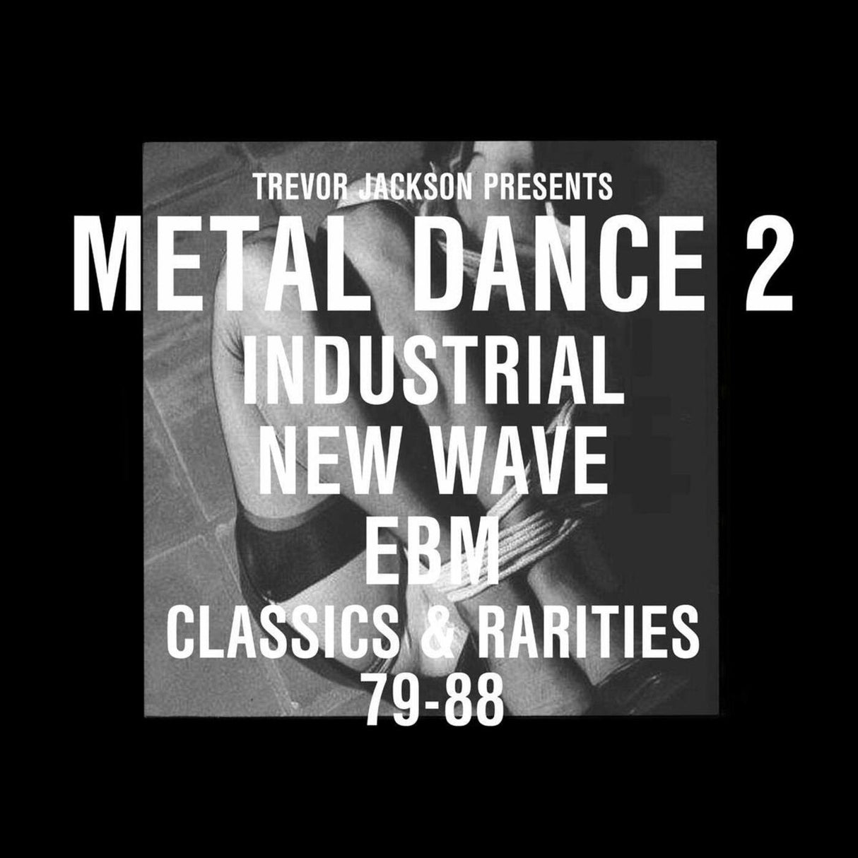 Various Artists - Trevor Jackson Presents Metal Dance 2 - Classics & Rarities [CD]