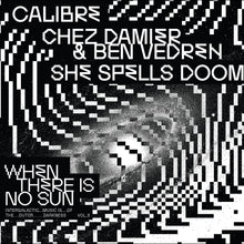 When There Is No Sun Vol. 3 [Vinyl]