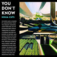 You Don't Know: Ninja Cuts [CD]