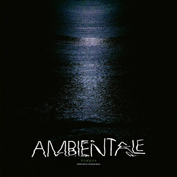 Various Atrists - Ambientale (Compiled By Charles Bals) [CD]
