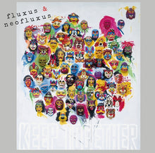 Fluxus & Neofluxus: Keep Together (Part Ii) [Vinyl]