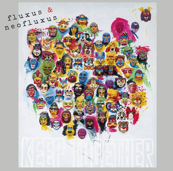 Fluxus & Neofluxus: Keep Together (Part Ii) [CD]