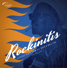 Rockinitis Vol. 1: Electric Blues From The Rock'N'Roll Era [Vinyl]
