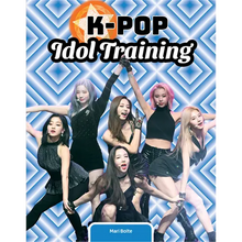 K-Pop Idol Training