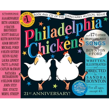 Philadelphia Chickens: The 21st Anniversary Edition