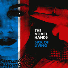 Velvet Hands - Sick of Living / If Only [Vinyl] - Paladin Vinyl