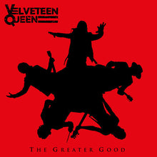 Velveteen Queen - The Greater Good [CD]