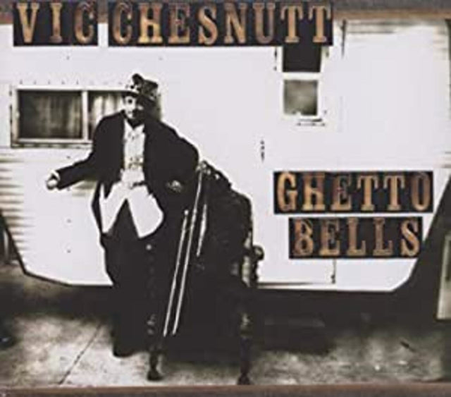 Vic Chesnutt - Campanas del gueto [CD]