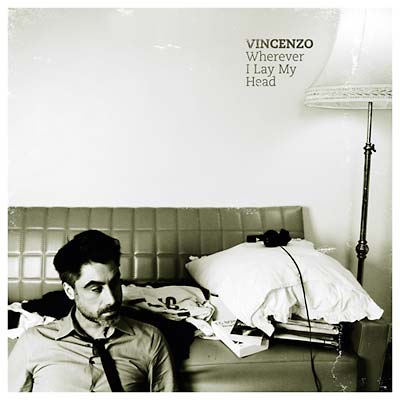 VINCENZO - Wherever I Lay My Head [CD]