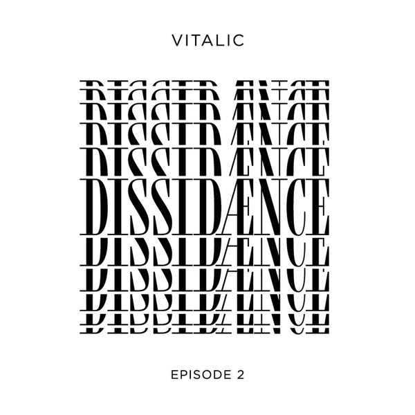 VITALIC - Dissidaence (Episode 2) [Vinyl]