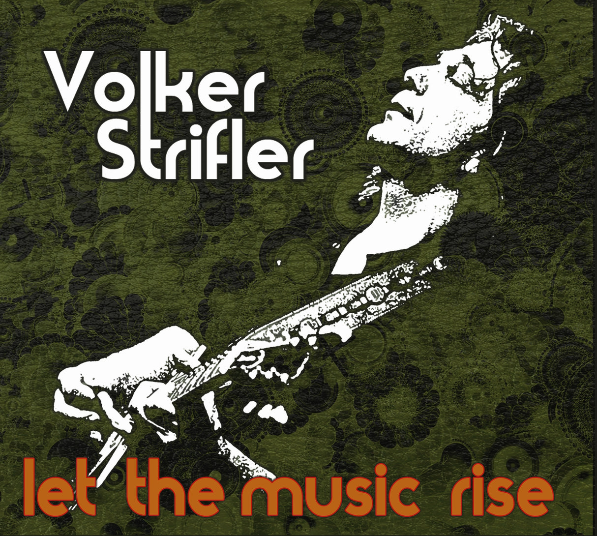 Volker Strifler - Que surja la música [CD]