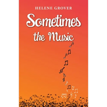 Sometimes the Music