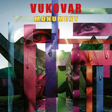 VUKOVAR - Monument [Vinyl]