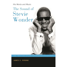 The Sound of Stevie Wonder: His Words and Music